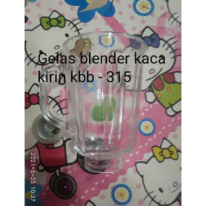 Best- gelas blender kirin kbb-315sg original