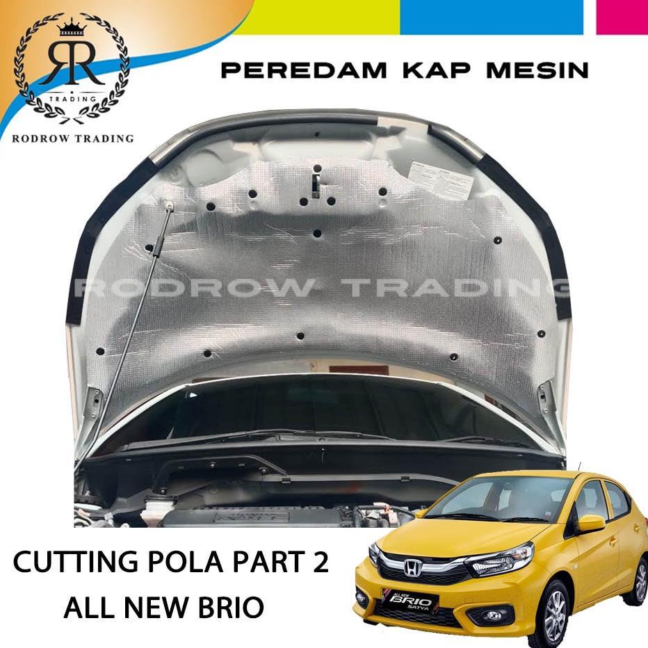 Peredam Panas Kap Mesin Mobil ALL NEW BRIO Full Kap
