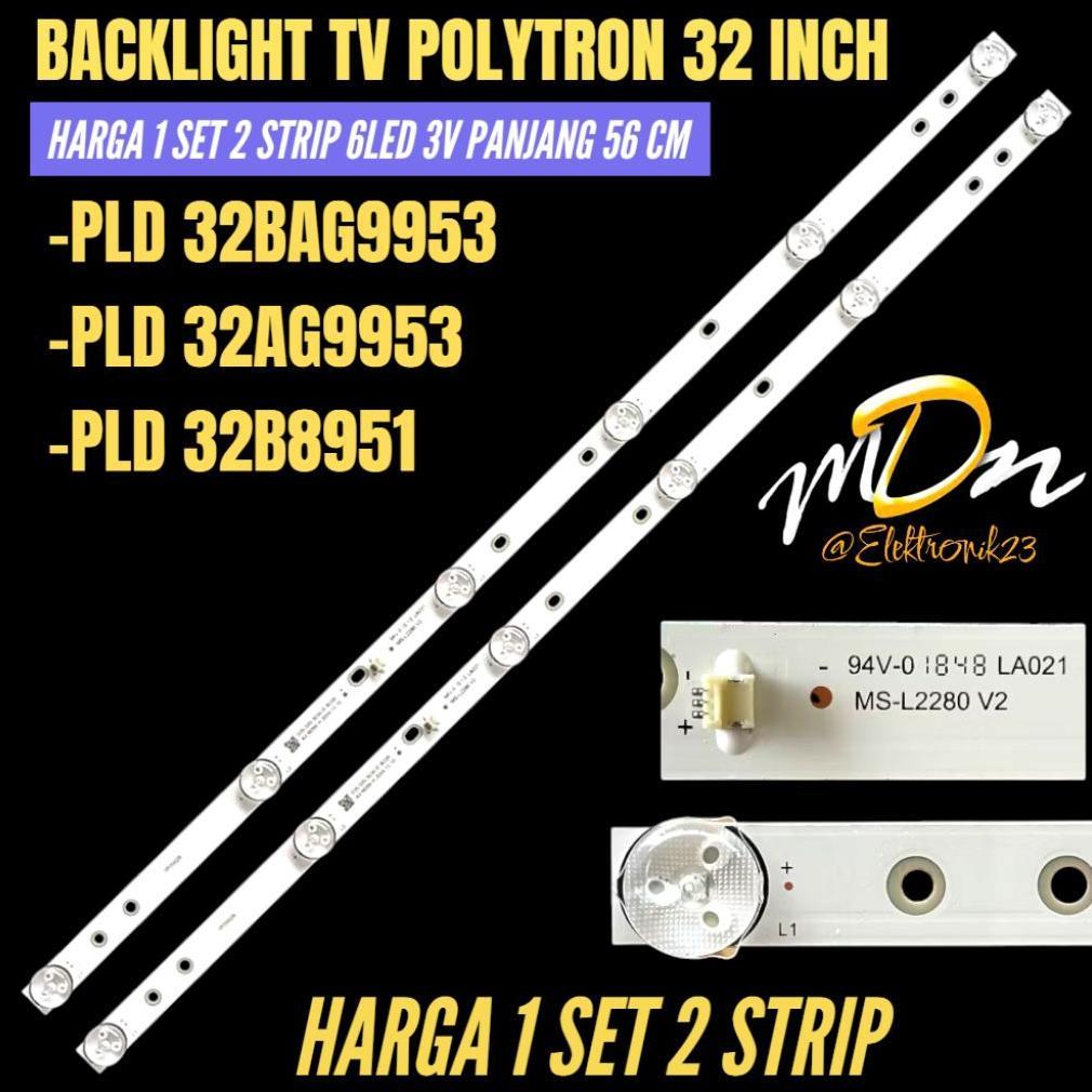 NEW BACKLIGHT TV LED POLYTRON 32 INCH PLD32BAG9953- PLD32AG9953- PLD32B8951 BACKLIGHT TV 32 INCH