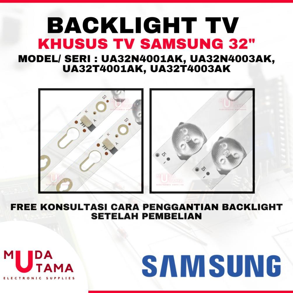 NEW PROMO BACKLIGHT TV LCD SAMSUNG 32 INCH UA32N4001AK UA32N4003AK UA32T4001AK UA32T4003AK - BACKLIG