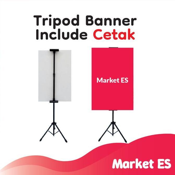 Tripod Banner Include Cetak Banner / Stand Poster / Tripod Banner / Standing Banner / Stand Banner