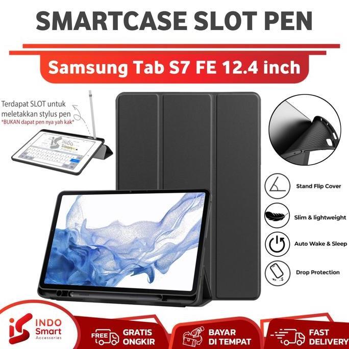 Case Tab S7 FE / Casing Samsung Tab S7 FE / 12.4" Smartcase Slot Pen