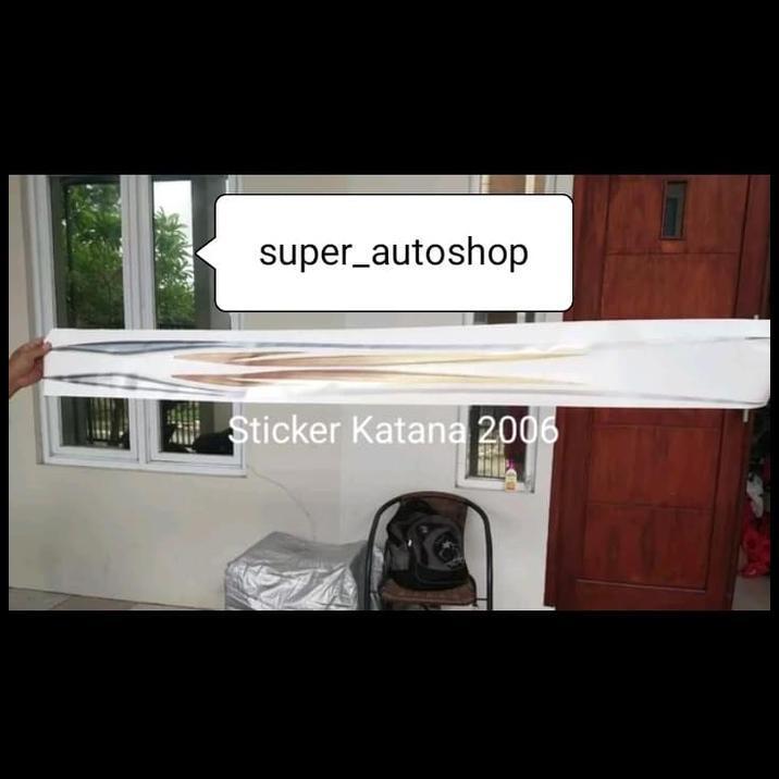 TERBARU STICKER STIKER BODY KATANA 2005 2006 