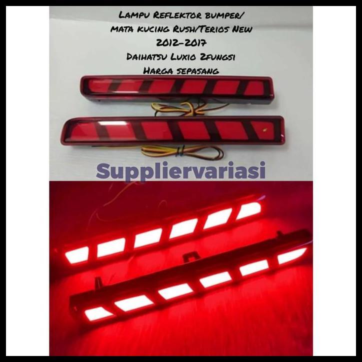 TERMURAH LAMPU REFLECTOR BUMPER BELAKANG RUSH/TERIOS 2012-2017 / LUXIO VARIANT