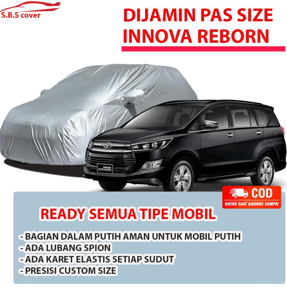 Body Cover Mobil Innova Sarung Mobil Innova Reborn Selimut Mobil Innova reborn Mantel Mobil Innova R