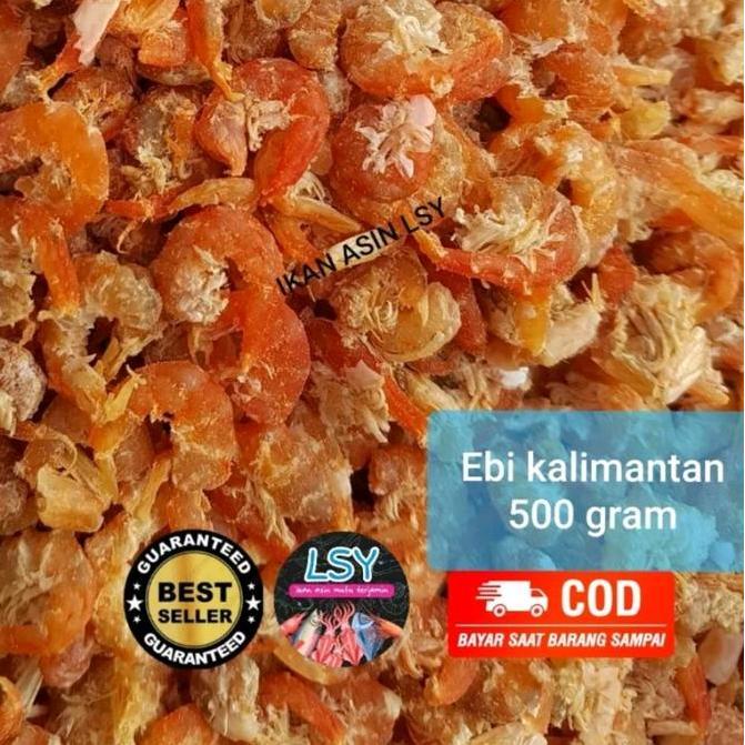 ebi kering super / udang ebi ( asli kalimantan ) 500gram