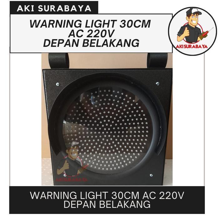 LAMPU WARNING LIGHT 1 ASPEK 30CM AC 220V DEPAN BELAKANG FREE PETI KAYU