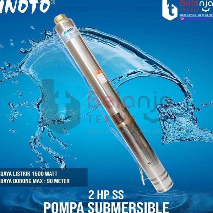 Pompa Air Satelit - Submersible Inoto 2 Hp Ss Pipa Keluar 1.5 Inch