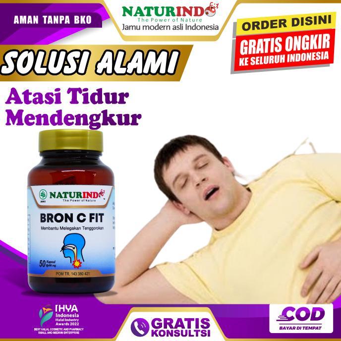 BRON C FIT MENDENGKUR SAAT TIDUR