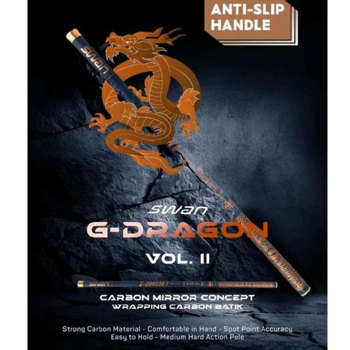 Joran Tegek Swan G-Dragon Vol. Ii 360 Cm, 450 Cm, 640 Cm & 630 Cm