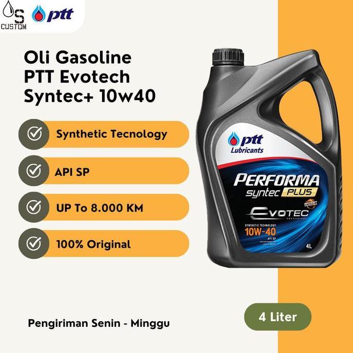 Oli Mobil Bensin PTT Evotech 10w40 API SP 4L 10w-40