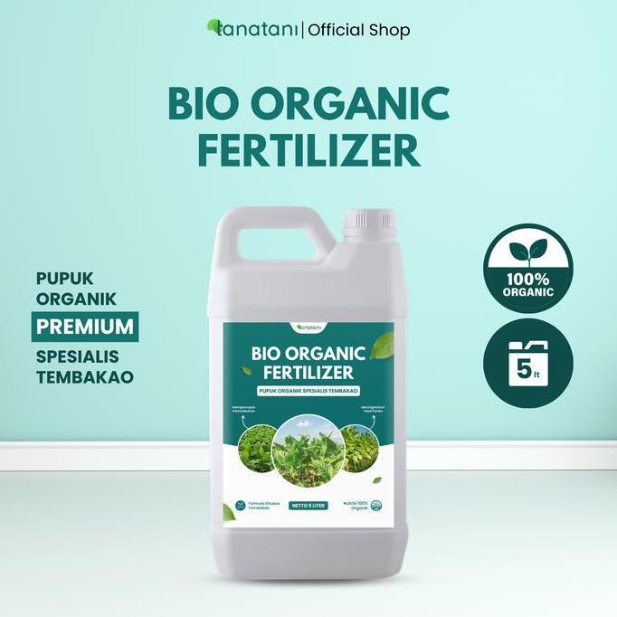 BIO ORGANIC FERTILIZER - Pupuk Organik Cair Untuk Tanaman Tembako Kemasan 5 Liter