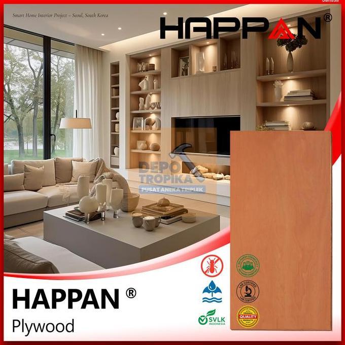 Homemid- Happan - Plywood | Triplek Terpopuler Di Indonesia Permukaan Rata & Halus, Core Padat & Pen