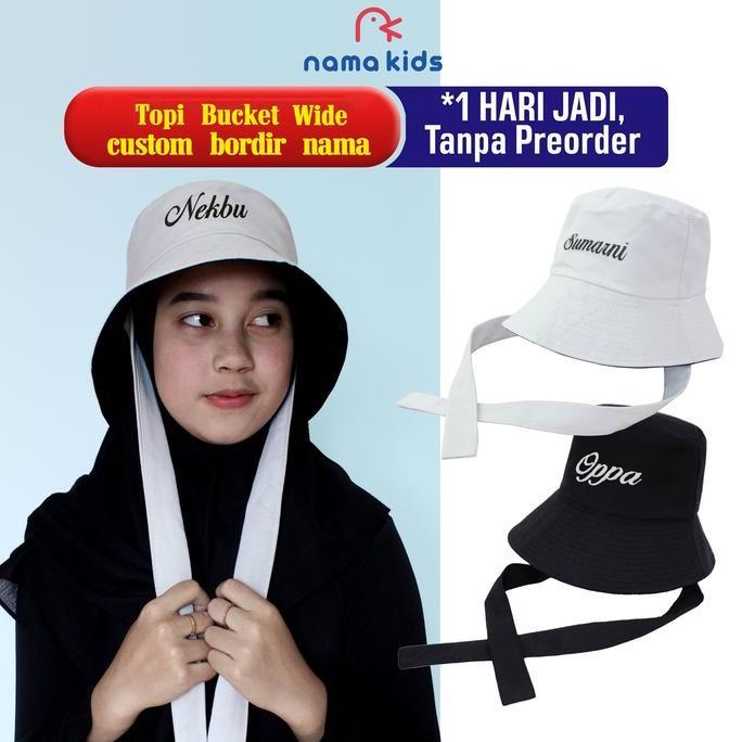 Caps- Topi Bucket Wide Custom Bordir Nama Topi Bucket Selebgram Aksen Tali Bucket Muslimah Cewe Wani