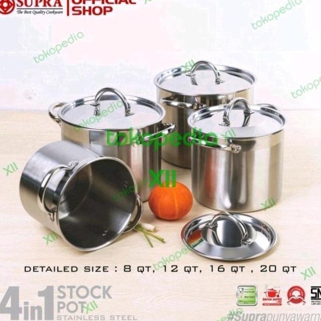 SUPRA 4 iN 1 STOCK POT SET 4 PCS PANCi TiNGGi + TUTUP FULL STAiNLESS [ 8QT~12QT~16QT~20QT ]