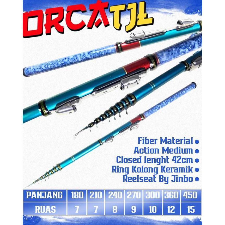 Joran tegek kolong Orca TJL & Emran TJL ruas pendek kolong full kramik rapi resin kuat (TERBAIK) (TE