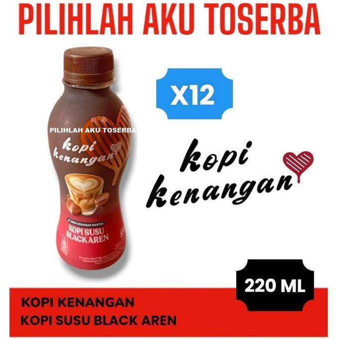 KOPI KENANGAN BLACK AREN 220 ml - ( HARGA 12 botol )