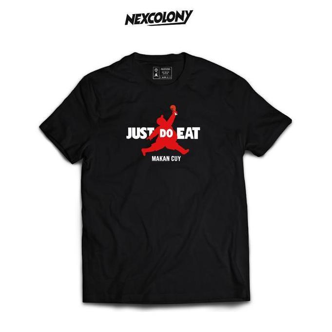 Kaos Hitam Just Do Eat - Nexcolony Official