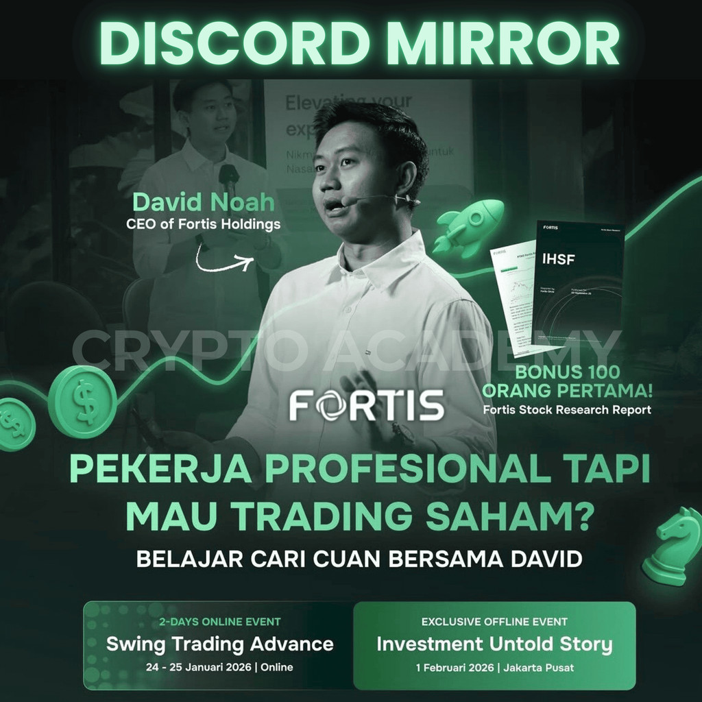 Discord Mirror Saham FORTIS CIRCLE by David Noah | Kelas Saham Terbaru 2026