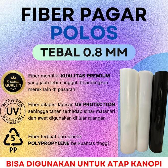 Fiber Penutup Pagar & Kanopi POLOS TEBAL 0.8mm Meteran