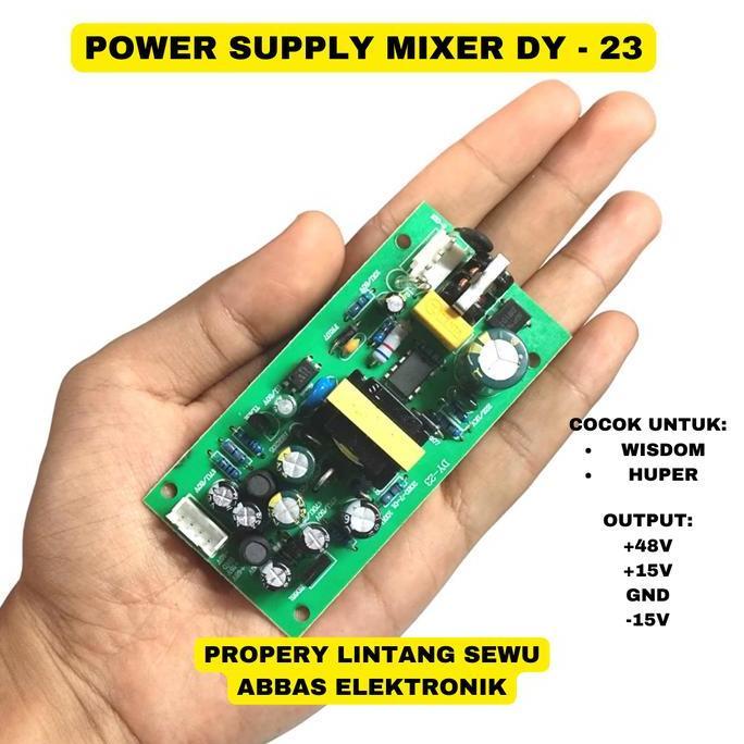 Power Supply Mixer Suplai Mikser Dy- 23 Huper Wisdom Restock