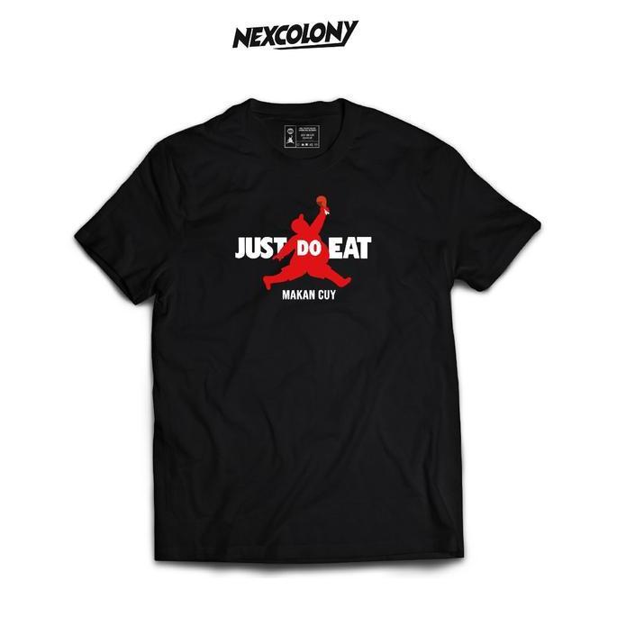 Kaos Hitam Just Do Eat - Nexcolony Official