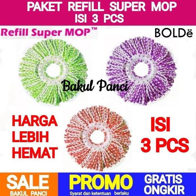 BOLDe PAKET REFILL SUPER MOP ISI 3 PCS - Bolde Asli Kain Pel Refil