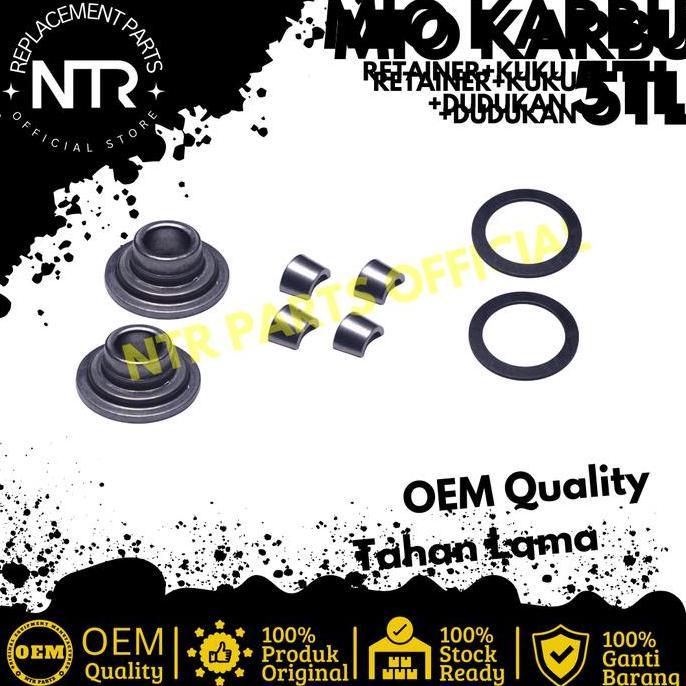 RETAINER ASSY KUKU KLEP DUDUKAN KLEP TOPI KLEP MIO SMILE MIO SPORTY MIO KARBU SOUL KARBU NTR PARTS O