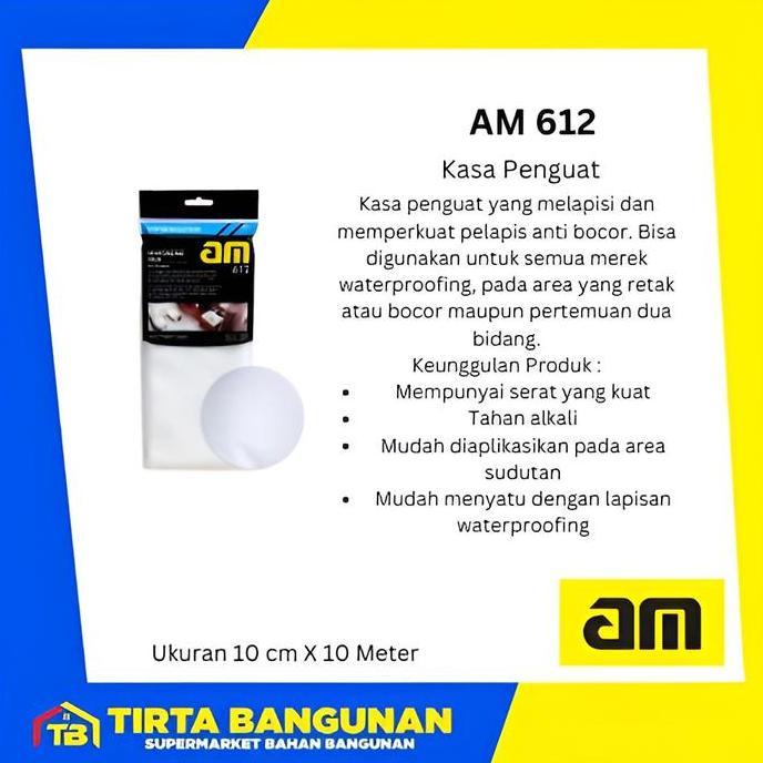 AM 612 KASA PENGUAT, KASA PELAPIS ANTI BOCOR, KASA SERAT Original