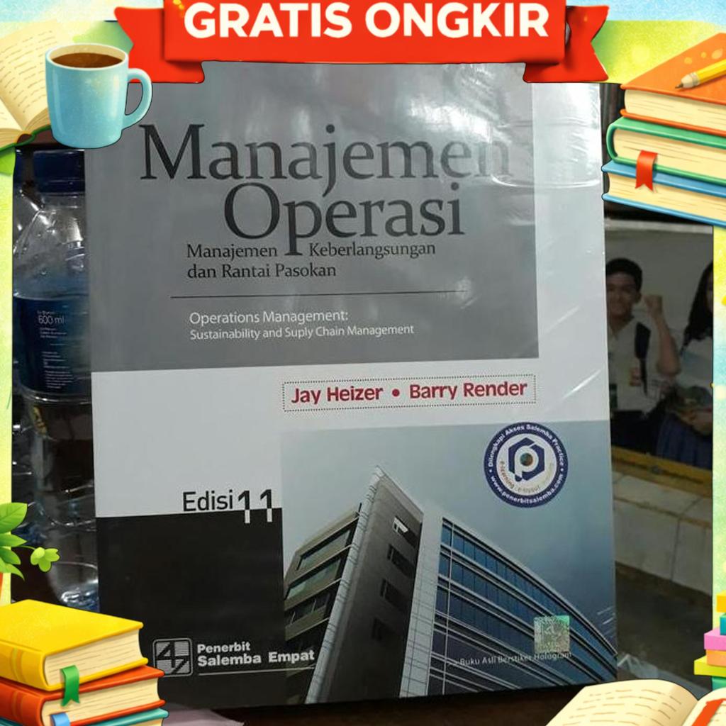 Manajemen Operasi Edisi 11 Karangan Jay Heizer.