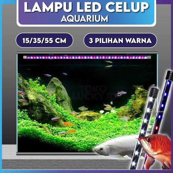 KIKI_GROSIR - LAMPU AQUARIUM LED CELUP 15CM 35CM 55CM AKUARIUM AQUASCAPE IKAN HIAS