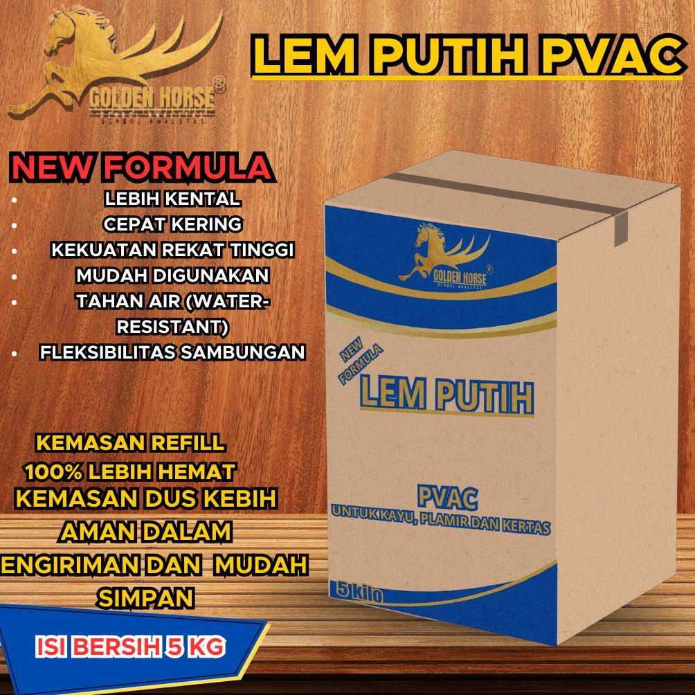 Lem Putih pvac 5 kilo - golden horse