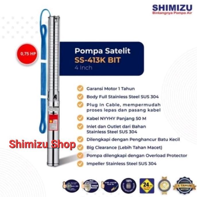 POMPA SUBMERSIBLE PUMP SHIMIZU POMPA SATELIT SHIMIZU SS-413 K BIT 4 INCH (3/4 HP) terlaris