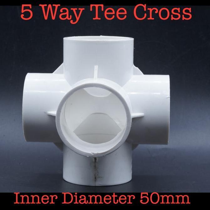 Fitting 5 Arah Way Tee T Cross White Inner Diameter 50mm 50 mm for Pipa PVC 1-3/4 inch Hidroponik Ko