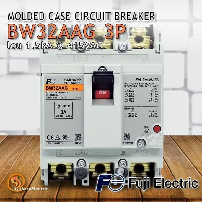 Promo BREAKER MCCB FUJI BW32 BW32AAG BW32-AAG 3P 3A 5A 10A 15A 20A 30A Diskon