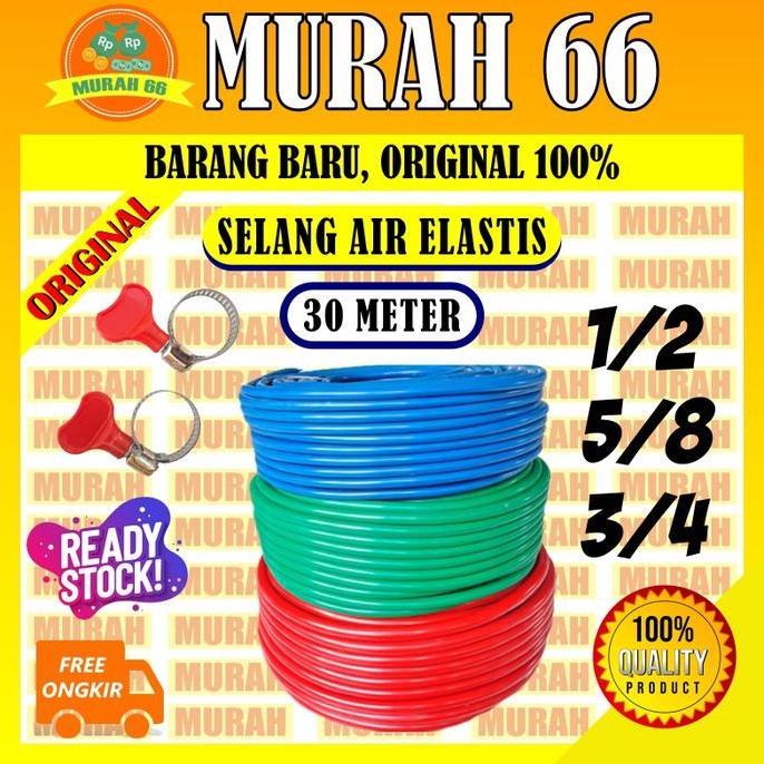 SELANG AIR ELASTIS 30 METER 1/2 5/8 3/4 INCH / SELANG AIR PERKEBUNAN