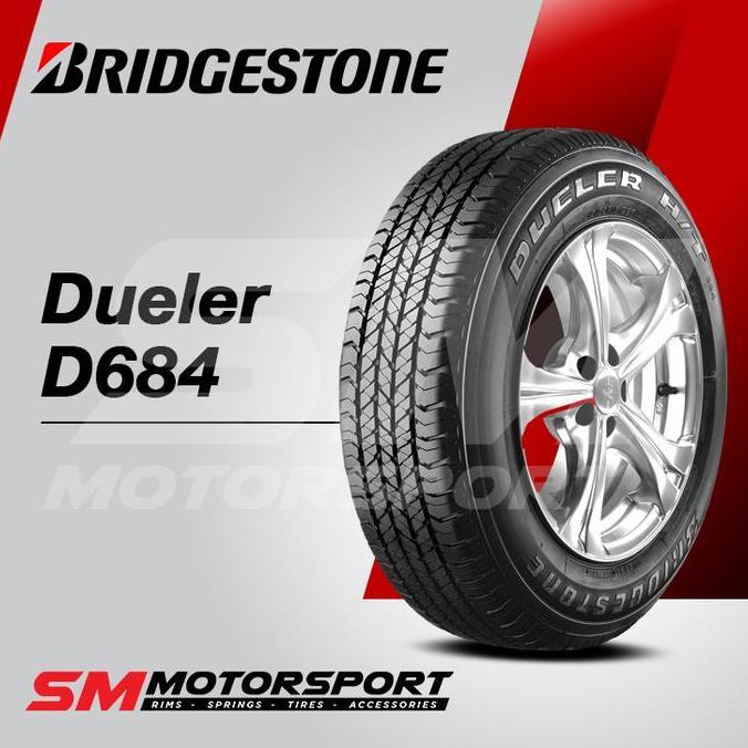 Terlaris Ban Mobil Bridgestone Dueler D684 205/70 R15 15 96T