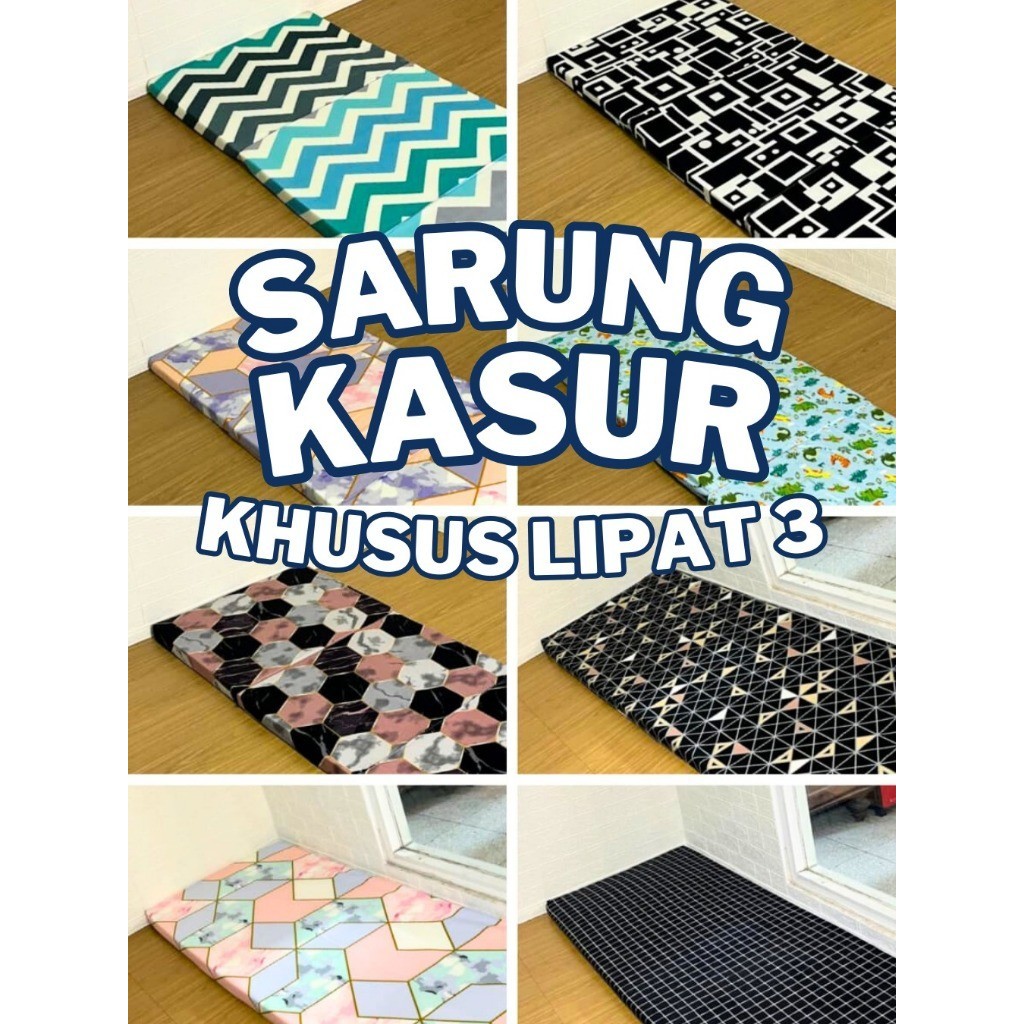 Sarung Kasur Lipat 3 Resleting Berbagai Ukuran