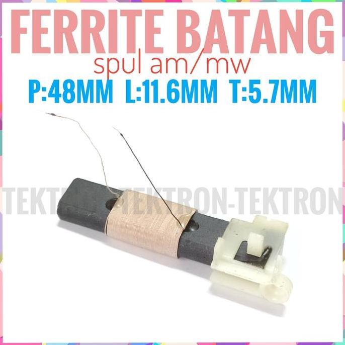 Diskon (1) Ferrite Batang Spul Radio AM MW Ferit Antena Antenna 48mm Ferite tek70n Diminati Banget