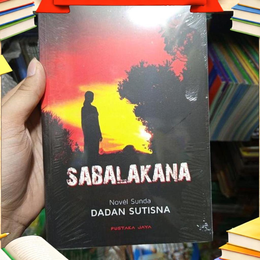 Novel Sunda Sabalakana - Dadan Sutisna - Ori