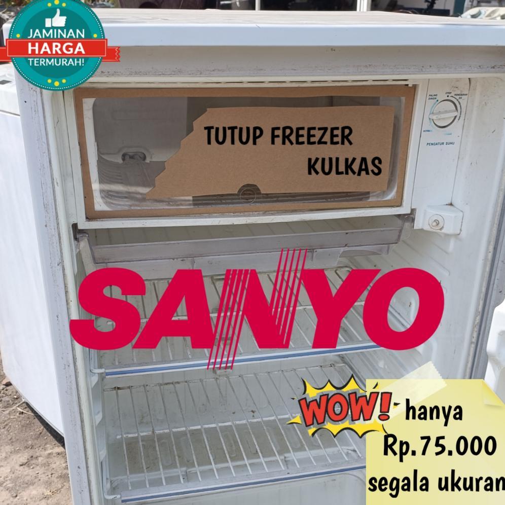 Ready TUTUP FREEZER KULKAS SANYO CUSTOM BAHAN AKRILIK TERMURAH PEMASANGAN MUDAH