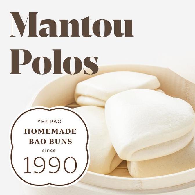 MANTAO LIPAT / Mantau / Bakpao Kosong / Yen Pao