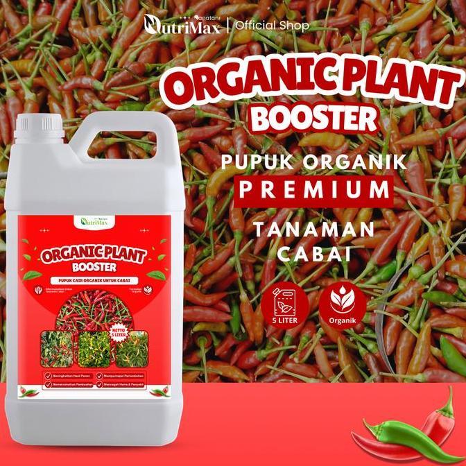 HARGA DISC - ORGANIC PLANT BOOSTER CABAI 5 LITER - Pupuk Organik Cair Dan ZPT Khusus Tanaman Cabai -