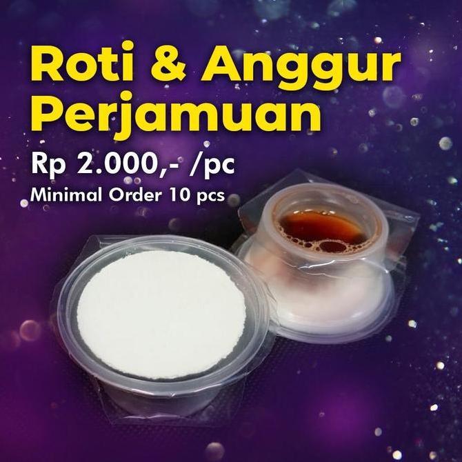 Hosti / Roti & Anggur Perjamuan Kudus