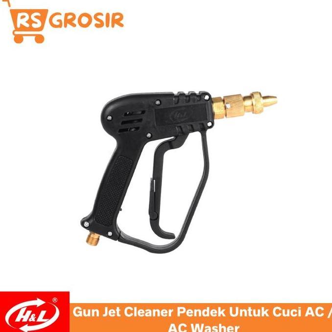 HARGA TERBAIK - Gun Jet Cleaner Pendek H&L buat Cuci AC Gun AC Cleaner