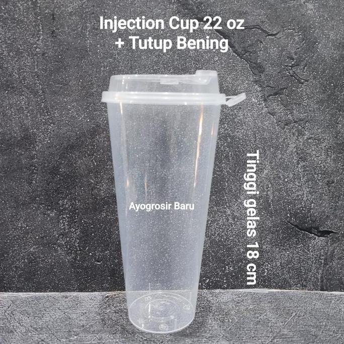 Cup Injection 22 Oz + Tutup isi 25 pcs Gelas Thinwall 700 ml