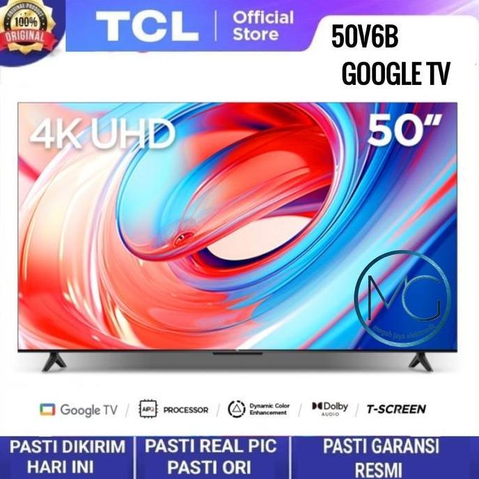 Murah Tcl Led Tv 50 Inch 50V6B Smart Google Tv Digital Netflix