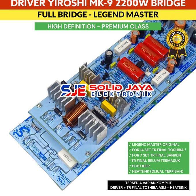 SUPER HEMAT - KIT POWER YIROSHI MK9 MK 9 MK-9 Super Driver 2200W FULL BRIDGE SYSTEM