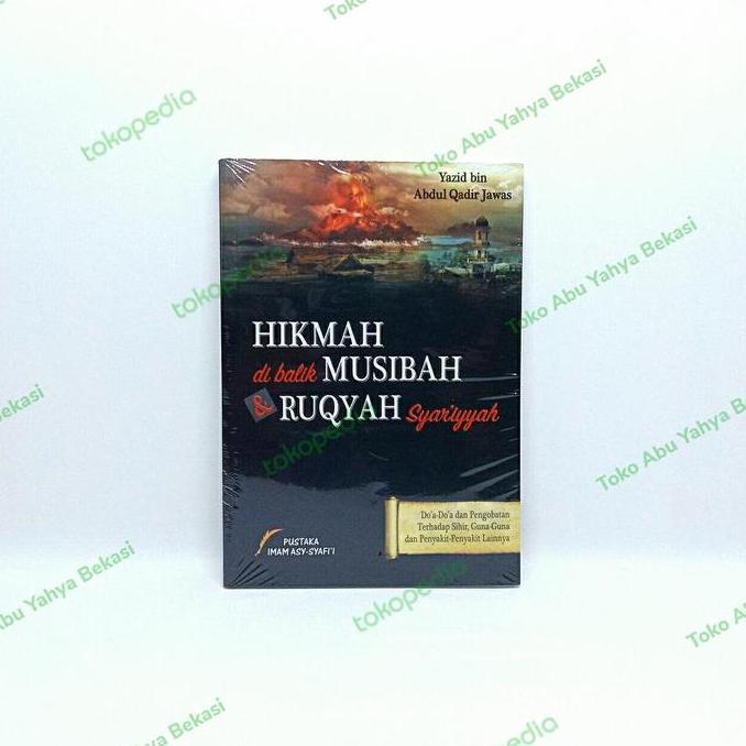 Buku Hikmah di Balik Musibah & Ruqyah Syar'iyyah | Ust Yazid Jawas