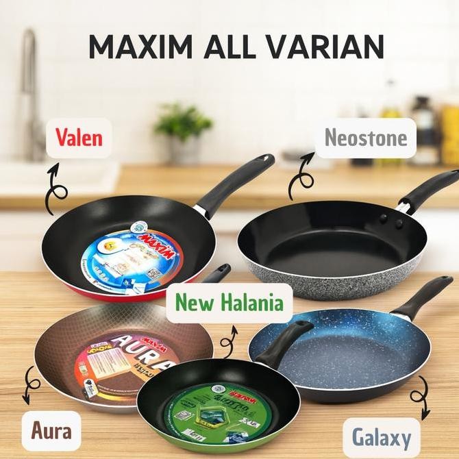 Maxim Frypan Maxim Valen tino 12-26cm, Neostone Ceramic 20-28cm, Aura 20-26cm, New Halania 26cm, Gal